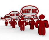 picture of meeting  - Many people talking with the words Meet Me in speech bubbles to symbolize interviewing - JPG 